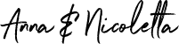 Anna & Nicoletta