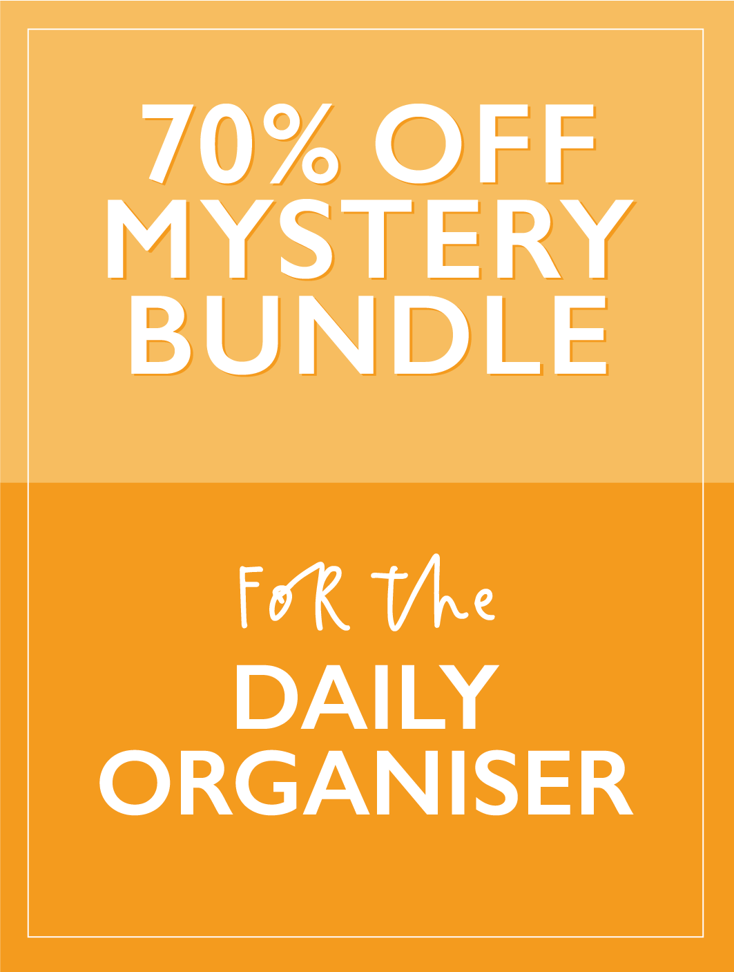 Mystery Bundle. For The Daily Organiser