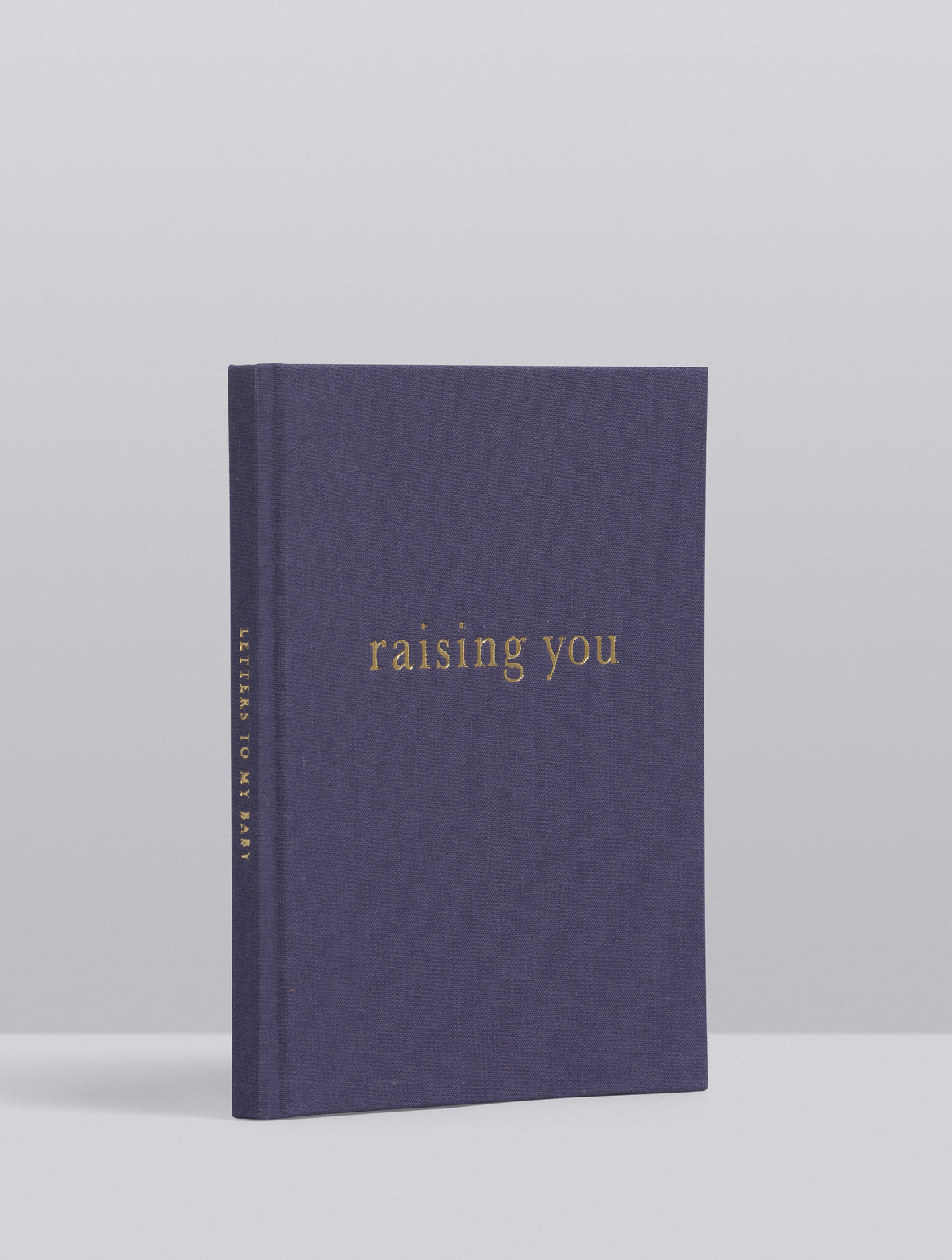 Raising You. Letters To My Baby. Slate