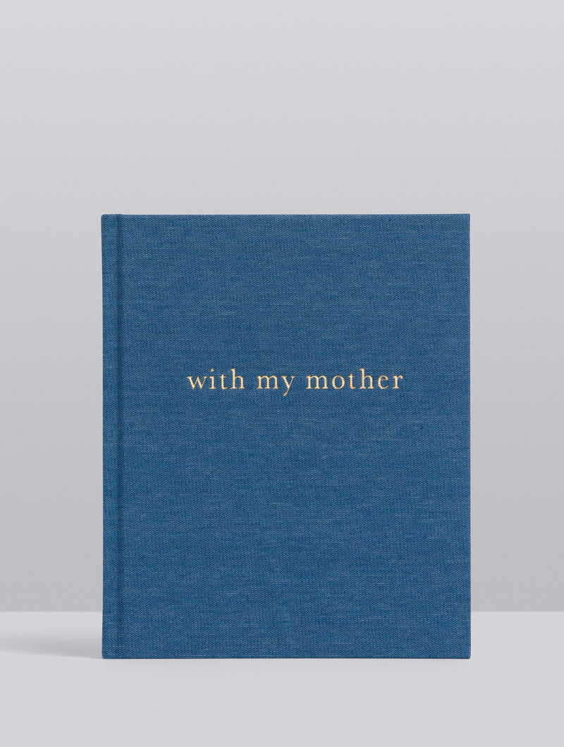 With My Mother Memory Journal Keepsake - Denim Blue - Write To Me AU
